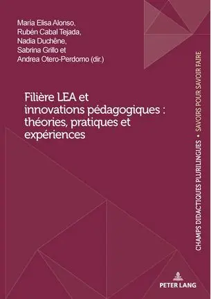 Filière LEA et innovations pédagogiques : théories, pratiques et expériences