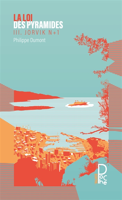 La loi des pyramides. Vol. 3. Jorvik N+1