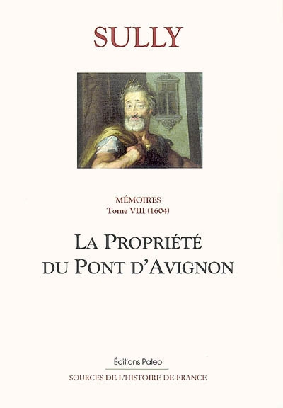 Mémoires. Vol. 8. La propriété du pont d'Avignon