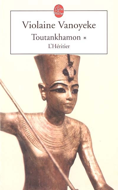Toutankhamon. Vol. 1. L'héritier