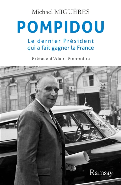 Pompidou, le dernier président qui a fait gagner la France