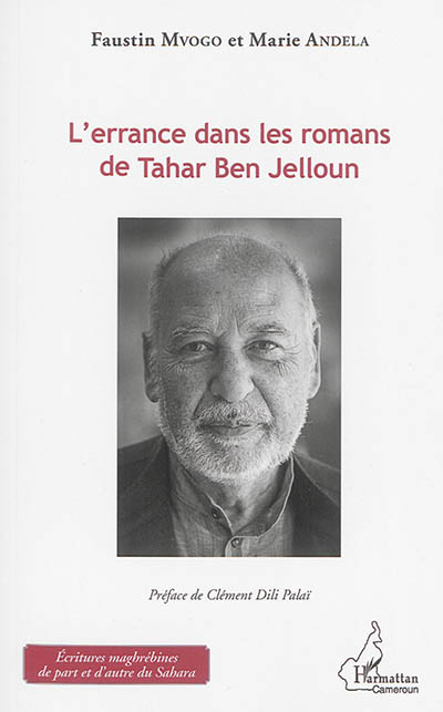 L'errance dans les romans de Tahar Ben Jelloun