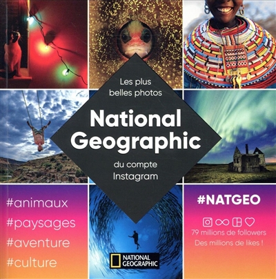 National Geographic : les plus belles photos du compte Instagram @natgeo