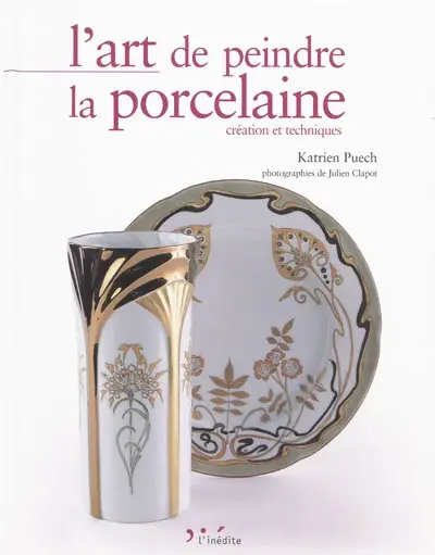 L'art de peindre la porcelaine : création et techniques