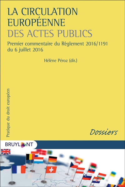 La circulation européenne des actes publics : premier commentaire du Règlement 2016-1191 du 6 juillet 2016