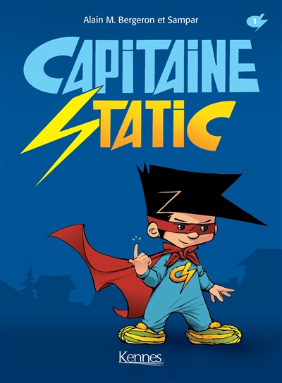Capitaine Static. Vol. 1