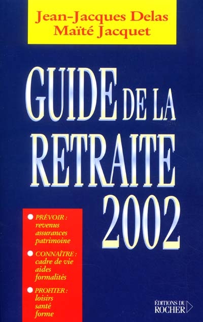 Guide de la retraite 2002
