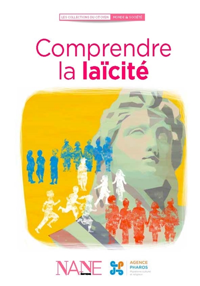 Comprendre la laïcité