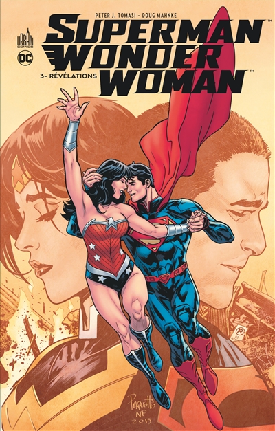 superman & wonder woman. vol. 3. révélations