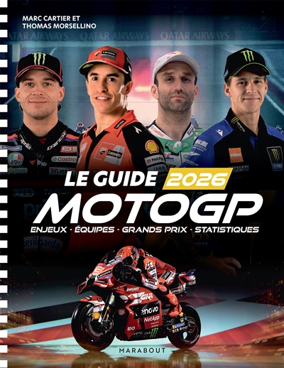 Le guide MotoGP 2026 :...