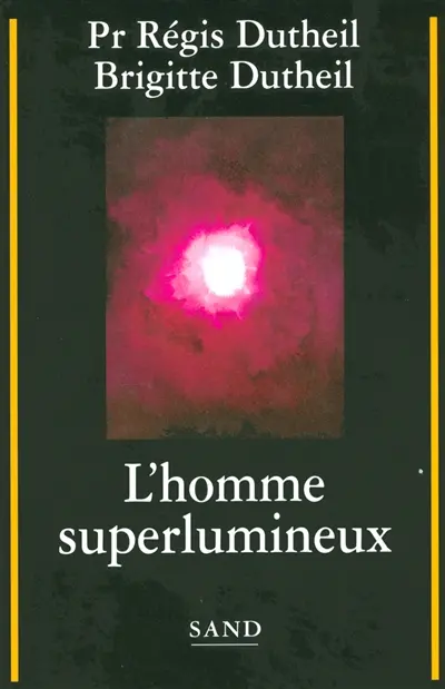 L'homme superlumineux