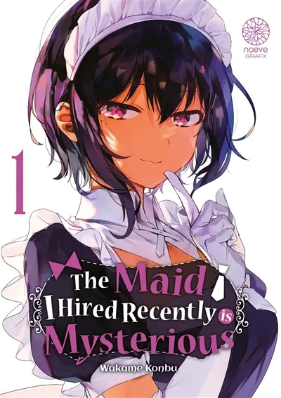 The maid I hired recently is mysterious. Vol. 1