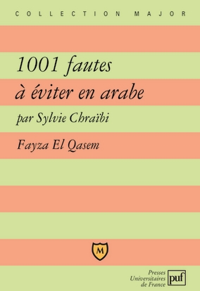 1.001 fautes à éviter en arabe