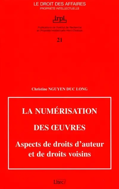 La numérisation des oeuvres : aspects de droits d'auteur et de droits voisins