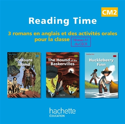Reaging time CM2, niveau A1 du CECR : CD audio : 3 romans en anglais et des activités orales pour la classe