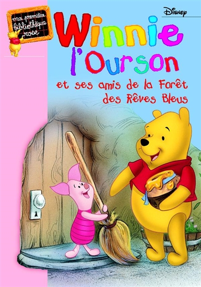 Winnie l'ourson et ses amis de la Forêt des rêves bleus