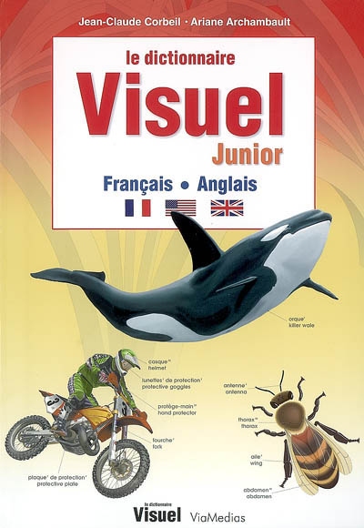 Le dictionnaire visuel junior français-anglais