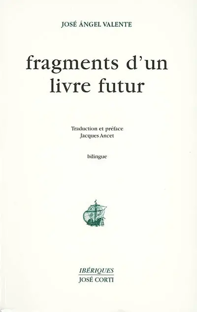 Fragments d'un livre futur