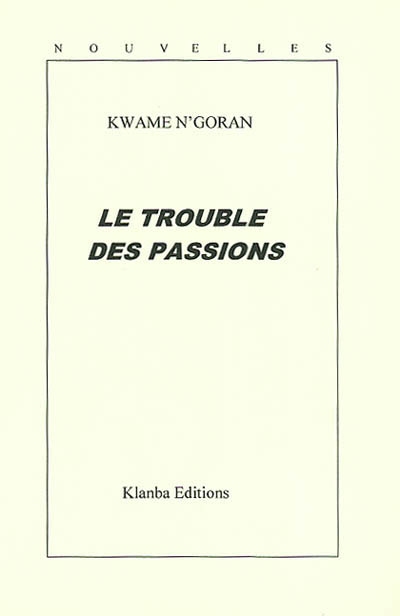 Le trouble des passions