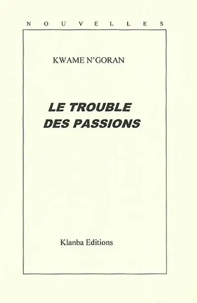 Le trouble des passions