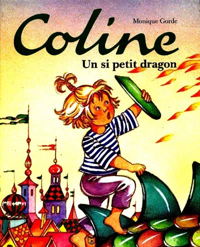 Coline un si petit dragon