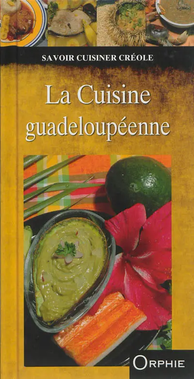 La cuisine guadeloupéenne
