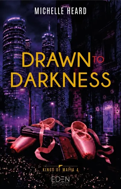 Kings of mafia. Vol. 4. Drawn to darkness