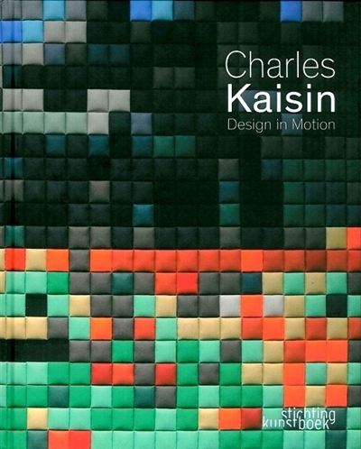 Charles Kaisin : design in motion