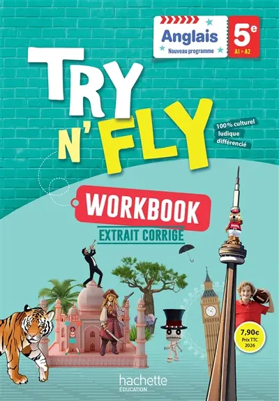 Try n' fly anglais 5e, A1-A2 : workbook : nouveau programme