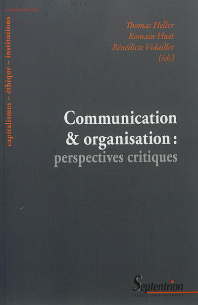 Communication & organisation : perspectives critiques