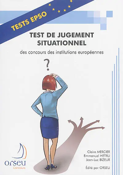 Test de jugement situationnel des concours des institutions européennes : novembre 2013