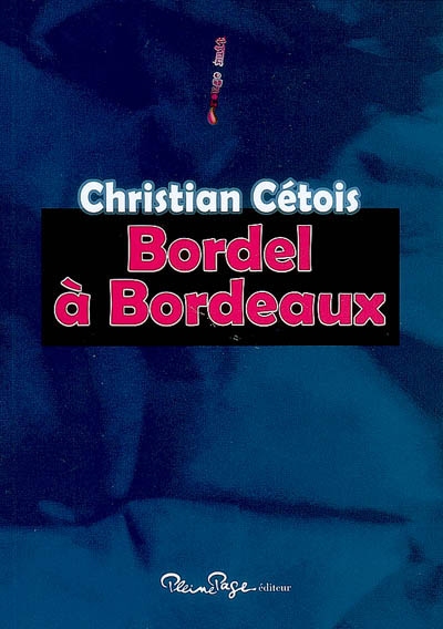 Bordel à Bordeaux