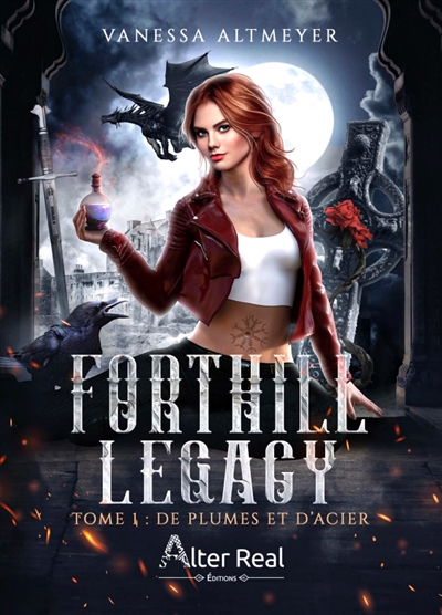 De plumes et d'acier : Forthill Legacy #1