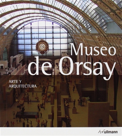 Musée d'Orsay, art et architecture (espagnol)
