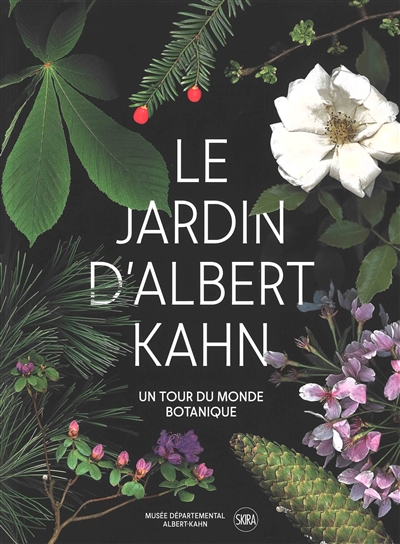 Le jardin d'Albert Kahn : un tour du monde botanique
