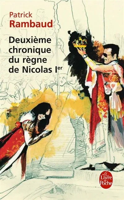 Chronique du règne de Nicolas Ier. Deuxième chronique du règne de Nicolas Ier