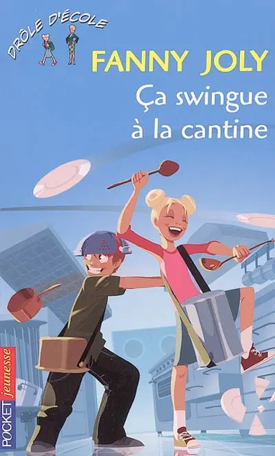 Drôle d'école. Vol. 8. Ça swingue à la cantine