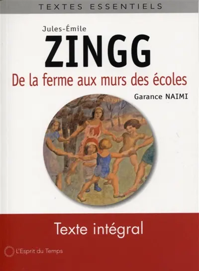 Jules-Emile Zingg : de la ferme aux murs des écoles