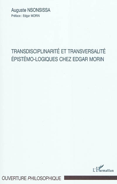 Transdisciplinarité et transversalité épistémo-logiques chez Edgar Morin
