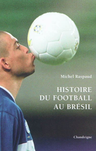 Histoire du football au Brésil