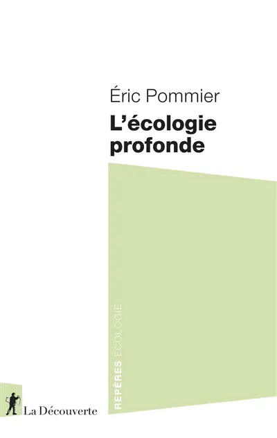 L'écologie profonde