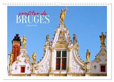 Profiter de Bruges...