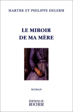 Le miroir de ma mère