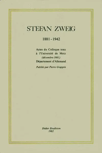 Stefan Zweig : 1881-1942