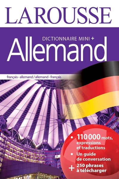 Mini-dictionnaire allemand : français-allemand, allemand-français. Mini-Wörterbuch Deutsch : Französisch-Deutsch, Deutsch-Französisch