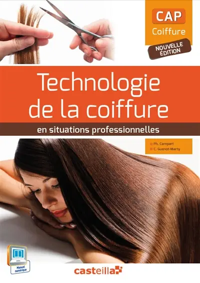 Technologie de la coiffure en situations professionnelles : CAP coiffure