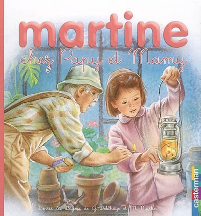 Martine chez papy et mamy