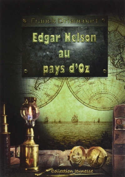 Edgar Nelson au pays d'Oz