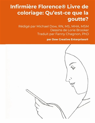 Infirmière Florence® Livre de coloriage : Qu'est-ce que la goutte ?