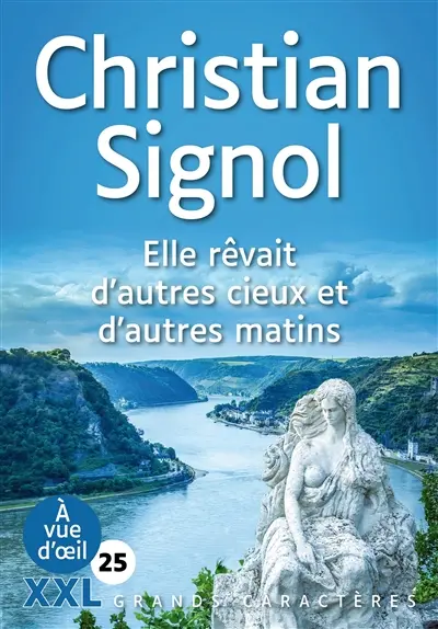 Elle rêvait d'autres cieux et d'autres matins